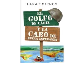 Livro El Golfo De Cádiz Y La Cabo De Buena Esperanza de Lara Smirnov (Espanhol)