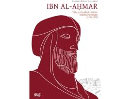 Livro Ibn Al-Ahmar de Bárbara Boloix Gallardo (Espanhol)
