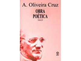 Livro Obra Poética A. Oliveira Cruz Vol.Ii de António Oliveira Cruz (Português)