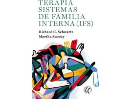 Livro Terapia Sistemas De Familia Interna de Richard C. Schwartz (Espanhol)