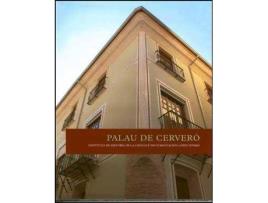Livro El Palacio de Cerveró : Instituto de Historia de la Ciencia y Documentación 