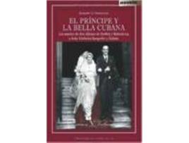 Livro El Principe Y La Bella Cubana. de R. Fernandez (Espanhol)