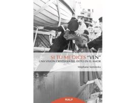 Livro Si Tu Me Dices 'Ven' de Stephanie Seminckx (Espanhol)