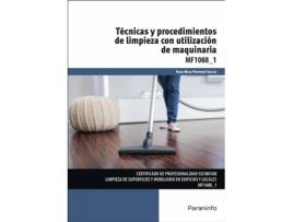 Livro Técnicas Y Procedimientos De Limpieza Con Utilización De Maquinaria de Rosa Mary Pimentel García (Espanhol)
