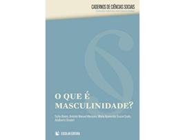 Livro O Que È A Masculinidade? de Sofia Aboim (Português)