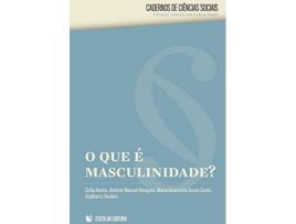 Livro O Que È A Masculinidade? de Sofia Aboim (Português)