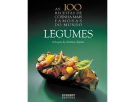 Livro As 100 Receitas De Cozinha Mais Famosas Do Mundo Legumes de Christian Teubner (Português)