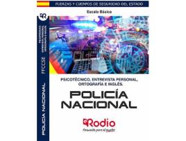 Livro Policía Nacional. Escala Básica. Psicotécnico, Ortografía, Entrevista Personal E Inglés de Vários Autores (Espanhol)
