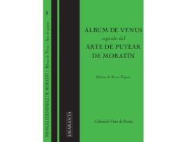 Livro Álbum De Venus, Seguido De Arte De Putear