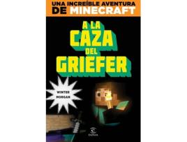 Livro Minecraft:A La Caza Del Griefer de Morgan Winter (Espanhol)