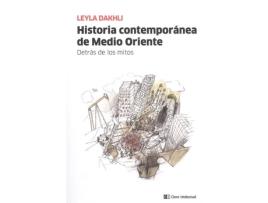 Livro Historia Contemporanea De Medio Oriente de Leyla Dakhli (Espanhol)