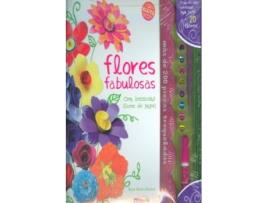 Livro Flores Fabulosas, Con Hermosas Flores De Papel de Anne Akers Johnson (Espanhol)