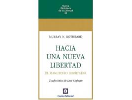 Livro Hacia Una Nueva Libertad. de Murray N. Rothbard (Espanhol)