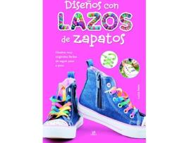 Livro Diseños Con Lazos De Zapatos-Mi Primer Blog De Manualidades de Lucia Sanz (Espanhol)