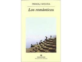 Livro Los Románticos de Pankaj Mishra (Espanhol)