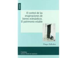 Livro El control de las enajenaciones de Diego Zalbidea González (Espanhol)