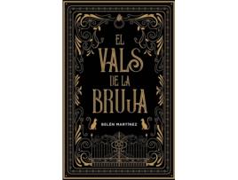 Livro El Vals De La Bruja de Belén Martínez (Espanhol)