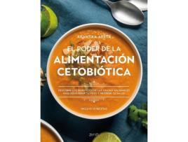 Livro El Poder De La Alimentación Cetobiótica de Arantxa Areta (Espanhol)