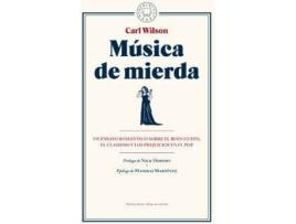Livro Música De Mierda de Carl Wilson (Espanhol)