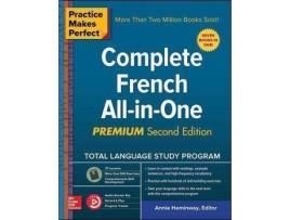 Livro Practice Makes Perfect: Complete French All-in-One, Premium Second Edition de Annie Heminway (Inglês)