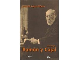 Livro Ramón y Cajal de Jose Maria Lopez Pinero (Espanhol)