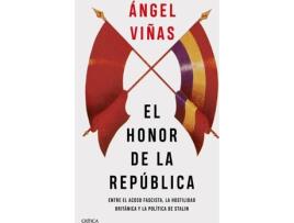 Livro El Honor De La República de Ángel Viñas (Espanhol)