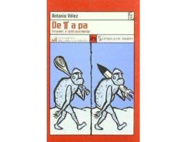 Livro De Pi A Pa Ensayos de Antonio Velez (Espanhol)