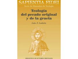 Livro Teología del pecado original y de la gracia de Luis F. Ladaria