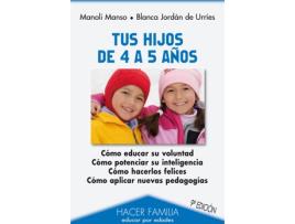 Livro Tus Hijos De 4 A 5 Años de Blanca Jordan De Urries (Espanhol)
