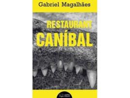 Livro Restaurant caníbal de Magalhaes Gabriel (Catalão)