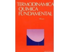 Livro Termodinámica química fundamental de Juerg Waser (Espanhol)