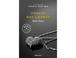 Livro Porque Nos Amamos de Beth Kery (Espanhol)