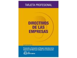 Livro Directivos De Las Empresas. Tarjeta Profesional de Agustin Gonzalez Ruiz (Espanhol)