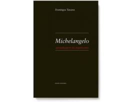 Livro Michelangelo: Aprendizagem Da Arquitectura de Domingos Tavares (Português)