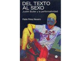 Livro Del Texto Al Sexo de Pablo Pérez Navarro (Espanhol)