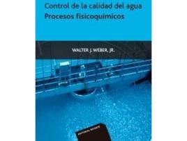 Livro Control De La Calidad Del Agua/ Water Quality Control : Procesos Fisicoquimicos de W. J. Weber (Espanhol)