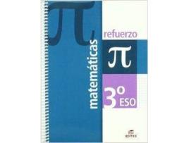 Livro Refuerzo Matemáticas 3º Eso de Juan José Castro Celeiro (Espanhol)