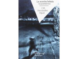 Livro La Sonrisa Helada de Josep Maria Hernández Ripoll (Espanhol)