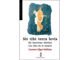 Livro Sit Tibi Terra Levis de Lorenzo Algar Molinos (Espanhol)