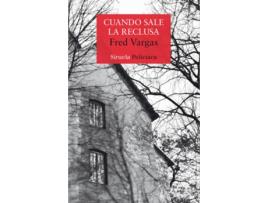 Livro Cuando Sale La Reclusa de Fred Vargas (Espanhol)