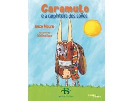 Livro Caramulo E A Carpintería Dos Soños de Anxo Moure Mosquera (Galego)