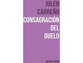 Livro Consagracion Del Duelo de Julen Carreño Aguado (Espanhol)