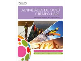 Livro Actividades De Ocio Y Tiempo Libre. Grado Superior de Raul Temprano Fidel Gonzalez Fernandez (Espanhol)