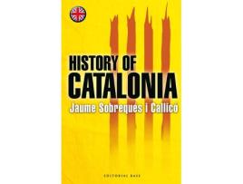 Livro History Of Catalonia de Jaume Sobreques