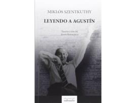 Livro Leyendo A Agustín de Miklós Szentkuthy (Espanhol)