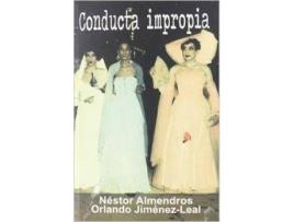 Livro Conducta Impropia de Néstor Almendros Orlando Jiménez-Leal & (Espanhol)