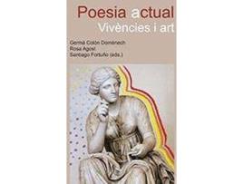 Livro Poesia actual : vivències i art de Literary Editor Germa Colon Domenech (Espanhol)