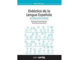 Livro Didáctica de la Lengua Española en Educación Infantil de Aboal López, María, General Rapporteur María Aboal López (Espanhol)