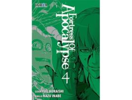 Livro Fortress Of Apocalypse 4 de Kazu Inabe, Yuu Kuraishi (Espanhol)
