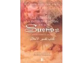 Livro El Libro De La Interpretación De Los Sueños de Muhòammad Ibn Sirin (Espanhol)